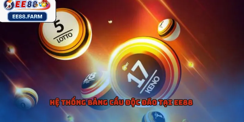 Hệ thống bảng cầu độc đáo tại EE88 
