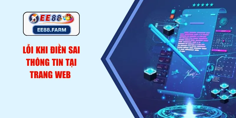Lỗi khi điền sai thông tin tại trang web 