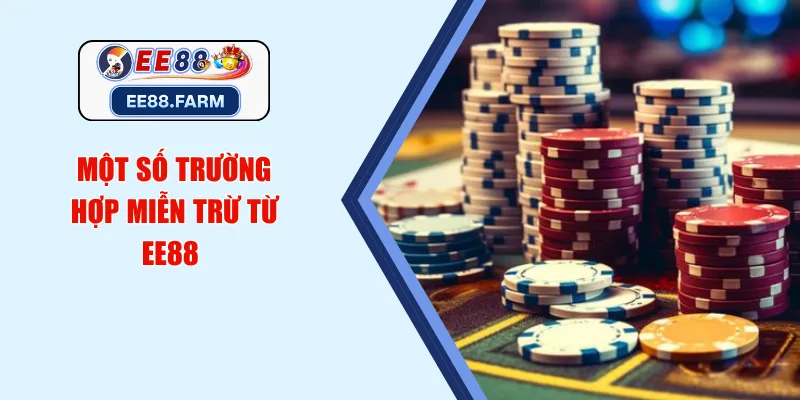 Một số trường hợp miễn trừ từ EE88