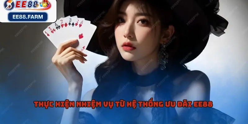 Thực hiện nhiệm vụ từ hệ thống ưu đãi EE88 