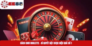 Cách Chơi Roulette – Bí Quyết Đặt Cược Hiệu Quả Số 1
