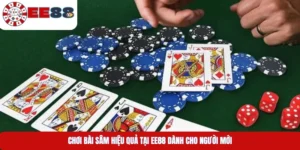 Chơi Bài Sâm Hiệu Quả Tại EE88 Dành Cho Người Mới