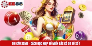 Soi Cầu XSMB – Cách Đọc Nhịp Số Miền Bắc Có Cơ Sở Số 1
