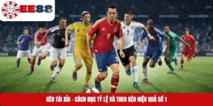 Kèo Tài Xỉu – Cách Đọc Tỷ Lệ Và Theo Kèo Hiệu Quả Số 1